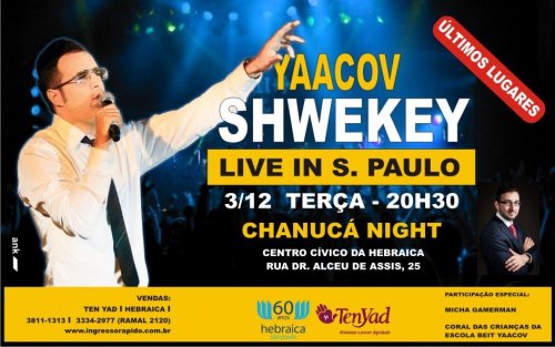 Ten Yad: ÚLTIMOS INGRESSOS para o Show de Yaacov Shwekey na Hebraica em Chanucá