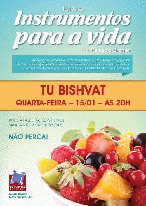 Beit Chabad de Perdizes: Palestra com Rebeca Broner seguida de Saladas e Frutas Tropicais