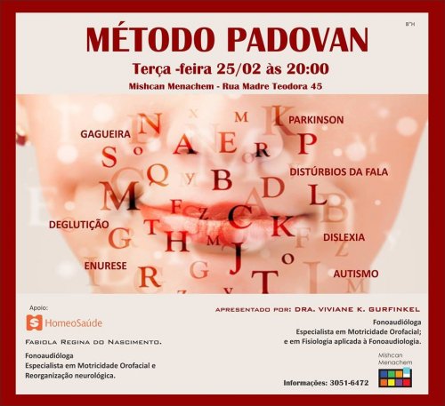 Mishcan Menachem: Método Padovan - Encontro com a Fonoaudióloga Viviane K. Gurfinkel 