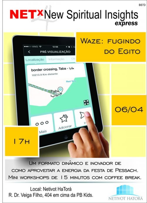 NETx - Waze: Fugindo do Egito, no Netivot Hatorá