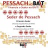 Sedarim de Pessach com Buffet Kasher da Hebraica no BAIT