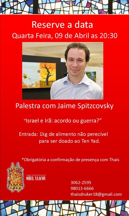 Palestra sobre Paz no Oriente Médio com o Jornalista Jaime Spitzcovsky, no Templo Ohel Yaacov