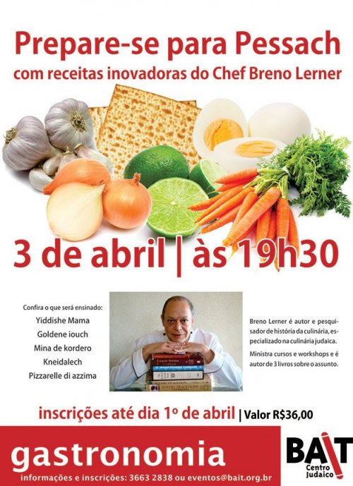 Prepare-se para Pessach com Receitas Inovadoras do Chef Breno Lerner, no BAIT