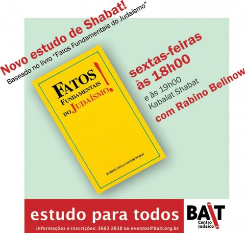 Fatos Fundamentais do Judaismo - Novo Estudo de Shabat, no BAIT