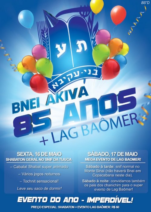 RJ: Bnei Akiva 85 Anos + Lag Baomer