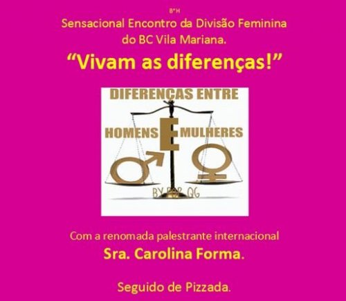 "Vivam as Diferenças" - Encontro da Divisão Feminina do BC Vila Mariana, com Carolina Forma