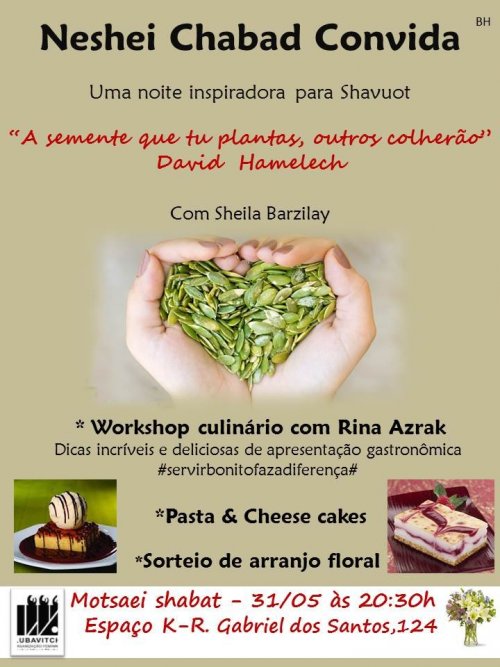 Neshei Chabad Convida: Noite Inspiradora para Shavuot, com Palestra de Sheila Barzilai e Workshop Culinário com Roina Azrak