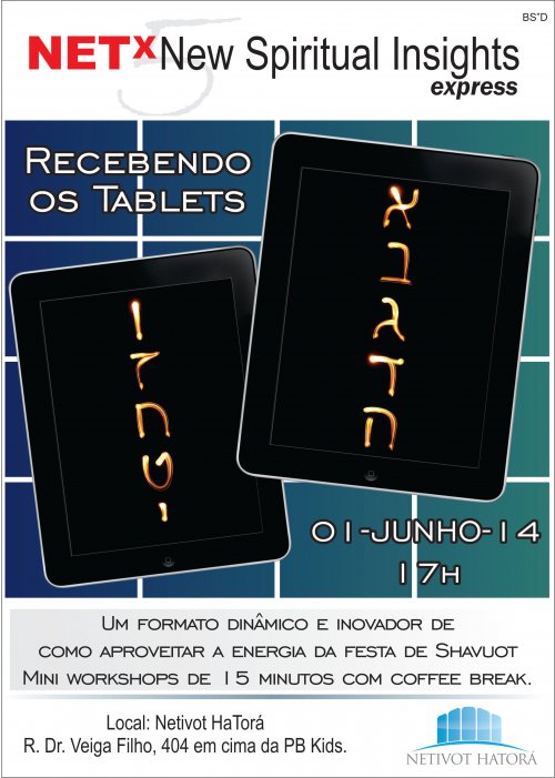 NETx - Recebendo os Tablets, no Netivot Hatorá