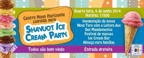 Shavuot Ice Cream Party para Famílias, no Centro Novo Horizonte