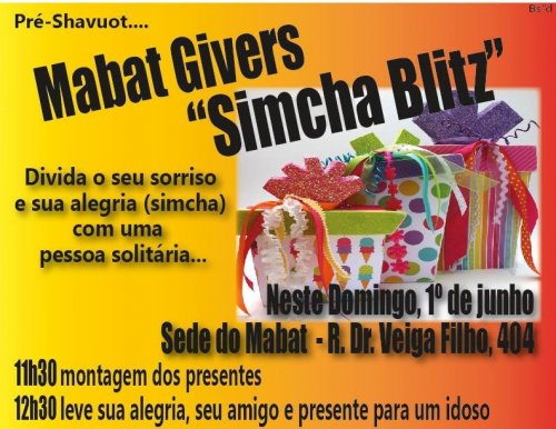 A Blitz da Felicidade, no Mabat Givers