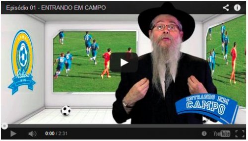 WebSerie "Rabino Na Copa" com Rabino David Weitman é Show de Bola