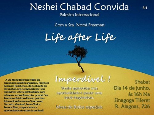 Neshei Chabad Convida para "Life After Life", Palestra com a Sra. Nomi Freeman