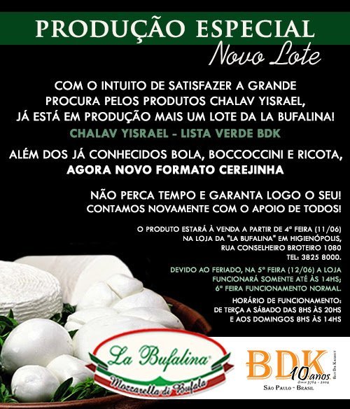 Produção Especial - La Bufalina - Lote Kasher Chalav Israel - BDK