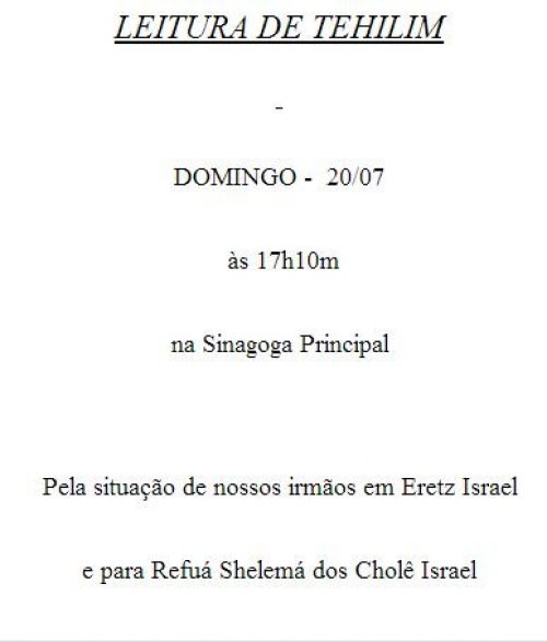 Leitura de Tehilim por Eretz Israel e por todos os Cholim na Congregação Mekor Haim 