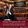 Ministério da Cultura e Instituição Beneficente Ten Yad Apresentam: Maxim Vengerov