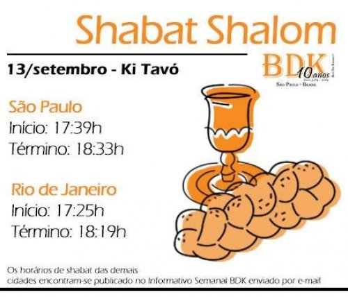 BDK: Horários de Shabat Parashat Ki Tavo 5774 (13 e 14 de Setembro de 2014)