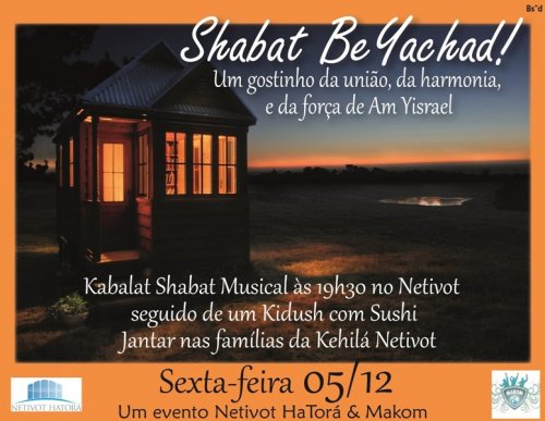 Netivot Hatorá e Makom Convidam: Kabalat Shabat Musical com Sushi