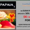 ESGOTADO: 100% VENDIDIO - Nova Promoção do GFU com 50% desconto no SUSHI PAPAIA K