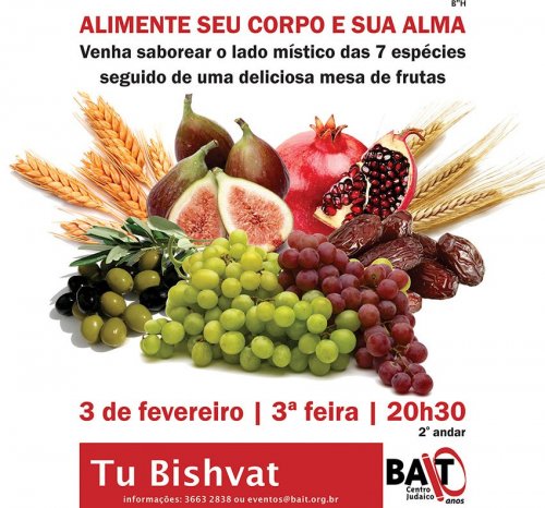 Tu Bishvat: Saboreie o lado Místico das 7 Espécies no BAIT