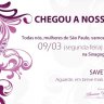 CHEGOU A NOSSA VEZ! SAVE THE DATE!