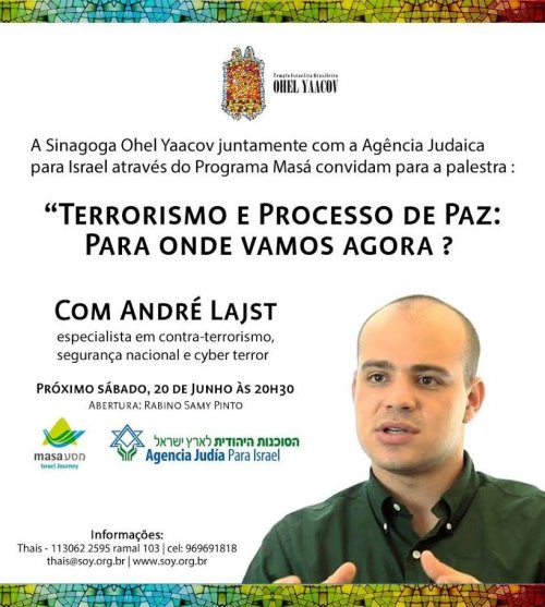 "Terrorismo e Processo de Paz: Para Onde Vamos Agora?" - Palestra com André Lajst na Ohel Yaacov