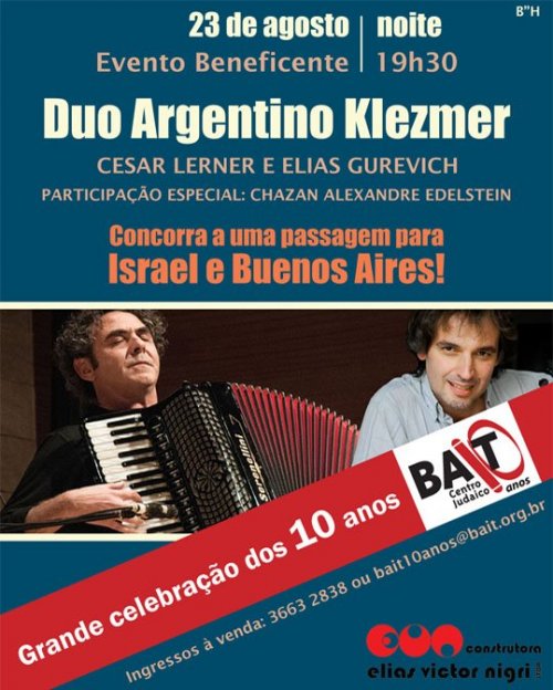 Duo Argentino Klezmer - Celebração 10 Anos BAIT - Seu ingresso pode virar uma passagem !!!!