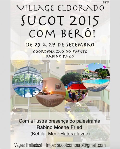 Sucot 2015 com Bero no Village Eldorado Eco Resort Atibaia - 25 a 29 de Setembro