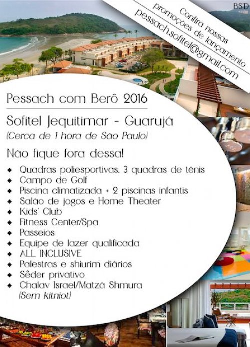 Pessach com Bero 2016 - Sofitel Jequitimar Guaruja - 5 Estrelas