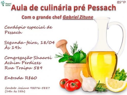 Shaarei Achim: Aula de Culinária Pré-Pessach com o Chef Gabriel Zeitune