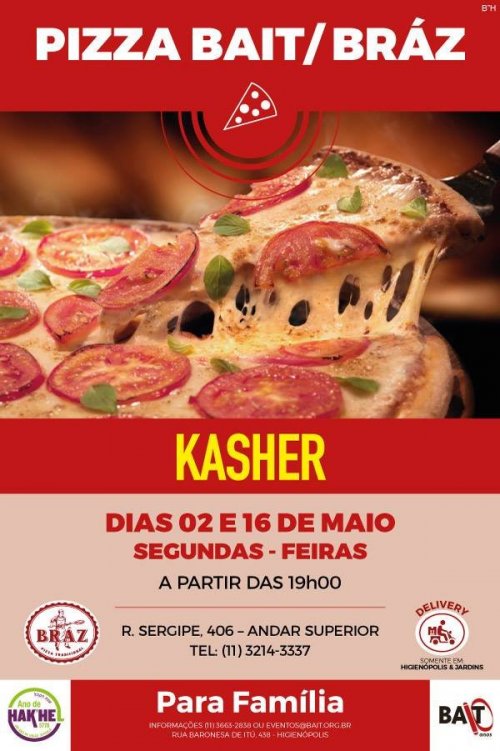 Centro Judaico BAIT Avisa: Pizza Braz Kasher nesta Segunda-feira, 16 de Maio de 2016