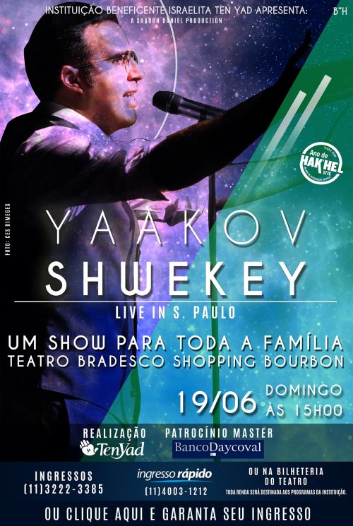 Show de Yaakov Shwekey - Domingo 19 de Junho 2016 as 15hs - Teatro Bradesco Shopping Bourbon