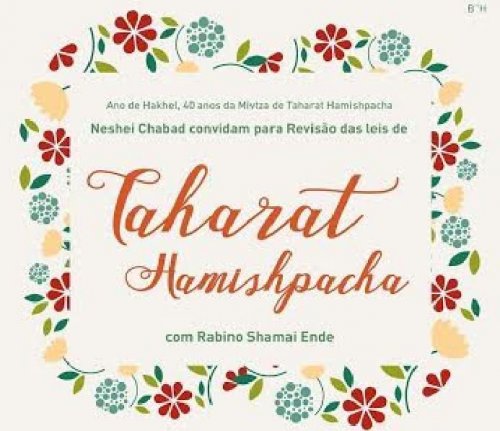 Neshei Chabad Convida: Revisão de Leis de Taharat Hamishpachá com R. Shamai Ende