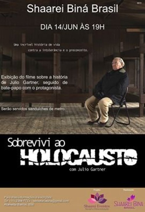 Shaarei Biná Convida: "Sobrevivi ao Holocausto", com o Sr. Julio Gartner