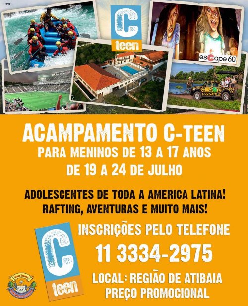 Acampamento C-TEEN para Meninos de 13 a 17 Anos - 19 a 24 de Julho 2016