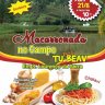 Tsivot Hashem: Macarronada no Campo, Pós Tu B´Av