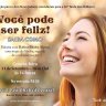 30ª Tarde das Mulheres: "Você pode ser Feliz! Saiba Como", com o R. Shabsi Alpern