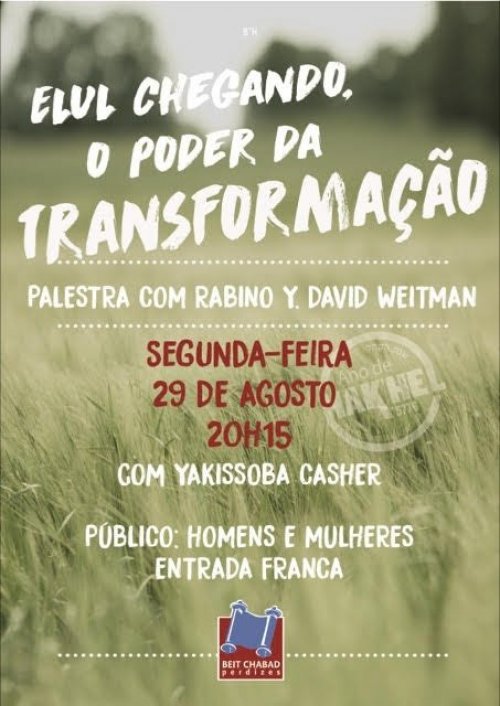 "Elul: O Poder da Transformação", com R. David Weitman, no Beit Chabad de Perdizes