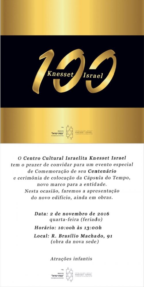 Comemoração do Centenário do Centro Cultural Israelita Knesset Israel