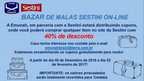 Bazar de Malas Sestini Online em Prol da Emunah