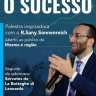 Makom Moema: "Os Três Passos para o Sucesso", com R. Sany Sonnenreich, seguida de Sorvetes de La Botteghe di Leonardo