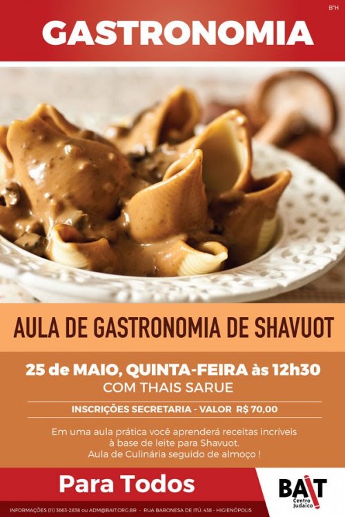 Bait: Aula de Gatronomia para Shavuot, com Sandra Sarue