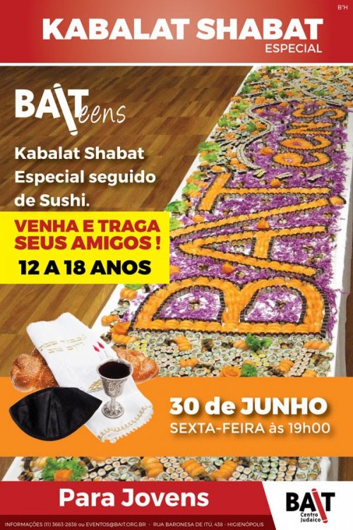 BAIT: Kabalat Shabat Seguido de Sushi para Jovens de 12 a 18 Anos