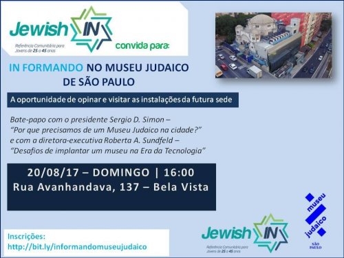 Jewish In convida para In Formando no Museu Judaico de São Paulo