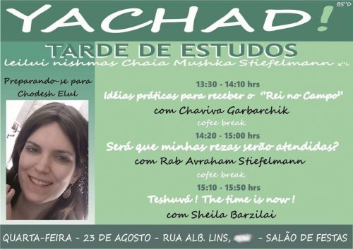 Grupo Feminino Yachad Convida: Tarde de Estudos Leilui Nishmas Chaia Mushka Stiefelmann z"l