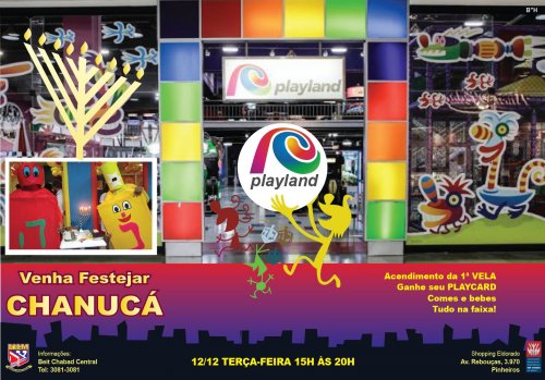 Tsivot Hashem Convida: Acendimento da 1ª Vela de Chanucá no Playland