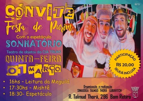 Festa de Purim com Meguilá, Seudá e Espetáculo "O Sonhatório", no Talmud Thorá Lubavitch