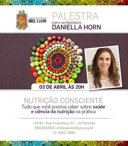 Palestra sobre Nutrição Consciente, com a Nutricionista Daniella Horn, na Ohel Yaacov