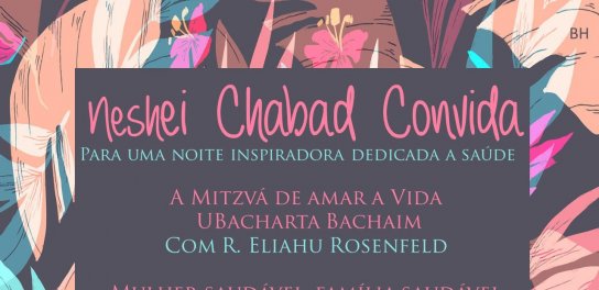 Neshei Chabad Convida: Uma Noite Dedicada a Sa